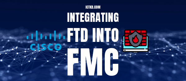 Adding FTD into FMC